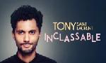 Revoir Tony saint laurent : inclassable du 16 Avril