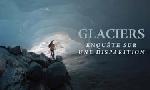 Revoir Glaciers : enqu�te sur une disparition du 28 Avril