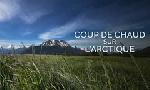 Revoir Coup de chaud sur l?arctique du 29 Avril