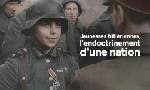 Revoir Jeunesses hitl�riennes, l'endoctrinement d'une nation du 02 Mai