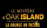 Revoir Le myst�re d'oak island : la course au tr�sor du 02 Mai