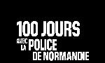 Revoir 100 jours avec la police de normandie du 06 Mai