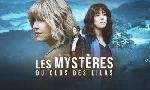Revoir Les myst�res du clos des lilas du 07 Mai