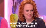 Revoir Chouette, en vacances chez papi et mamie ! du 01 Juin