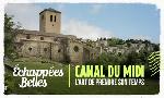 Revoir Canal du midi, l'art de prendre son temps du 06 Juin