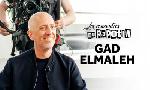 Revoir Gad elmaleh du 05 Juin