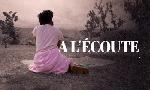 Revoir A l'�coute du 07 Juin