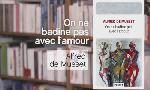 Revoir On ne badine pas avec l'amour - alfred de musset du 12 Juin
