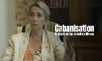 Revoir Cabanisation, la bataille contre les logements ill�gaux du 16 Juin