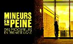 Revoir Mineurs en peine, des procureurs en premi�re ligne du 17 Juin