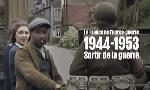 Revoir La france de l'apr�s-guerre : 1944-1953, sortir de la guerre (1/2) du 14 Juin