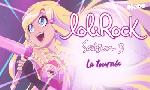 Revoir Lolirock du 25 Juin
