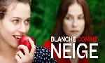 Revoir Blanche comme neige du 25 Juin
