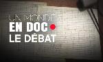 Revoir Un monde en doc du 28 Juin