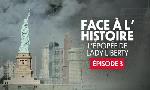Revoir Face � l'histoire - l'�pop�e de lady liberty du 29 Juin