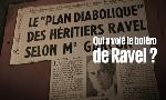 Revoir Qui a vol� le bol�ro de ravel ? du 27 Juin