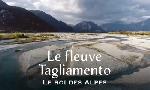 Revoir Le fleuve tagliamento - le roi des alpes du 03 Juillet