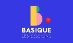 Revoir Basique, les sessions du 10 Juillet