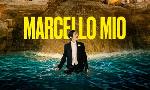 Revoir Marcello mio du 11 Juillet