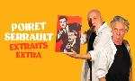 Revoir Poiret serrault extraits extra du 19 Juillet
