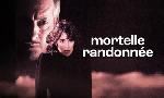 Revoir Mortelle randonn�e du 21 Juillet