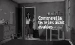 Revoir Comme si la terre les avait aval�es du 23 Juillet