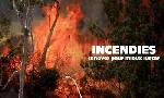 Revoir Incendies, innover pour mieux lutter du 25 Juillet