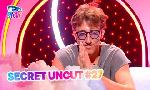 Revoir Secret story du 27 Juillet