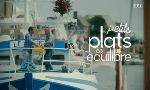 Revoir Petits plats en �quilibre du 28 Juillet