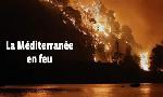 Revoir La m�diterran�e en feu du 28 Juillet