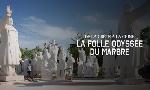 Revoir De la gr�ce � la chine - la folle odyss�e du marbre du 29 Juillet