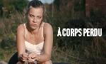 Revoir � corps perdu du 29 Juillet