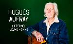 Revoir Hugues aufray, l'�ternel jeune homme du 31 Juillet