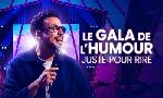Revoir Le gala de l'humour - juste pour rire du 07 Aout