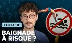 Revoir Nos eaux de baignade sont-elles de plus en plus dangereuses ? du 13 Aout
