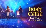 Revoir Irish celtic : le chemin des l�gendes du 14 Aout