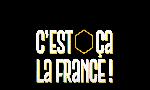 Revoir C'est �a la france ! du 16 Aout