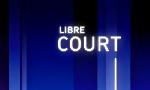 Revoir Libre court du 19 Aout