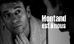 Revoir Montand est � nous du 22 Aout