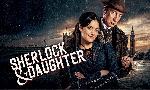 Revoir Sherlock & daughter du 23 Aout
