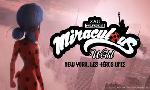 Revoir Miraculous world: new york, les h�ros unis du 31 Aout