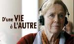 Revoir D'une vie � l'autre du 07 Septembre