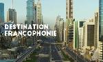 Revoir Destination francophonie du 12 Septembre