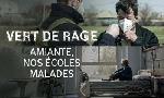 Revoir Vert de rage du 21 Septembre