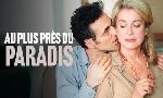 Revoir Au plus pr�s du paradis du 01 Octobre