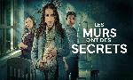 Revoir Les murs ont des secrets du 05 Octobre