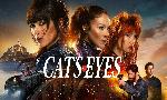Revoir Cat's eyes du 09 Octobre