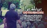 Revoir Les h�ros du patrimoine du 14 Octobre