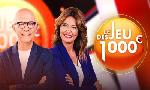 Revoir Le jeu des 1000 euros du 18 Octobre