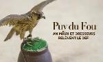 Revoir Puy du fou : animaux et dresseurs rel�vent le d�fi du 20 Octobre